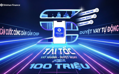 Shinhan Finance ra mắt ‘Tài Tốc’ - Giải pháp vay online siêu nhanh hoàn toàn tự động 