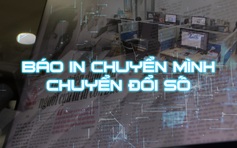 Báo in Thanh Niên: 40 năm chuyển mình trong thời đại số