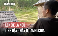 Rùng mình lời kể của nạn nhân bị lừa sang Campuchia
