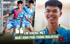 'Mbappe 18 tuổi' của U.23 Việt Nam: Sáng cặm cụi học bài, chiều ra sân tập