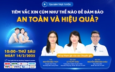 Tư vấn trực tuyến: Tiêm cúm sao cho an toàn, hiệu quả