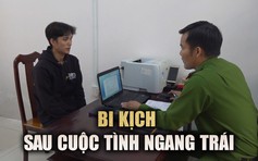 Bi kịch phía sau cuộc tình ngang trái ở Trà Vinh: Giết người tình vì ghen tuông