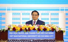 Thủ tướng Chính phủ yêu cầu ĐH Quốc gia TP.HCM thực hiện tốt '3 tiên phong'