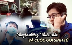 Cuộc 'chạy đua' đằng sau những cuộc gọi cấp cứu 115