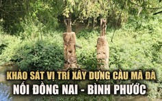 Cận cảnh vết tích cầu Mã Đà nối 2 tỉnh Đồng Nai - Bình Phước