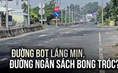 Tài xế băn khoăn đường BOT tốt hơn đường ngân sách: Sở Xây dựng Long An nói gì?