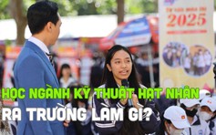 Học ngành kỹ thuật hạt nhân ra trường sẽ làm gì?