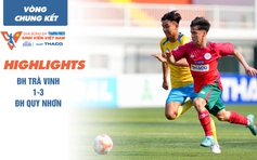 Highlight ĐH Trà Vinh 1-3 ĐH Quy Nhơn | TNSV THACO cup 2025