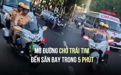 CSGT mở đường chở trái tim đến kịp sân bay Tân Sơn Nhất trong 5 phút