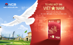 Ngân hàng NCB ra mắt thẻ Visa ‘Thống Nhất’ - Tự hào một dải Việt Nam