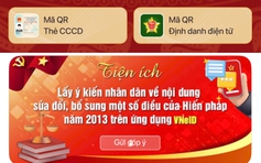 Sửa đổi Hiến pháp 2013: 2 cách góp ý trên VNeID và web VNeID