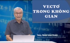 BÍ QUYẾT ÔN THI THPT 2025 | Môn toán | Chuyên đề 6 | Vectơ trong không gian