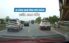 Kinh hoàng xe công nghệ dừng giữa cao tốc đón khách 'như tự sát'