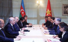 Đưa quan hệ song phương VN - Azerbaijan lên tầm cao mới