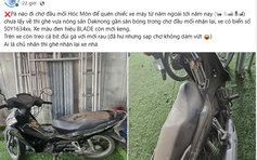 Hy hữu ở TP.HCM: Đi chợ mất xe máy nhiều tháng bỗng nhiên tìm lại được