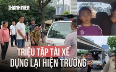 Vụ ‘chặt chém’ 4,2 triệu/cuốc xe: Triệu tập tài xế, dựng lại hiện trường