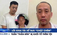 Xem nhanh 12h: Lời khai tài xế 'chặt chém' 4,2 triệu/cuốc xe | Tuấn thần đèn bị khởi tố thêm tội