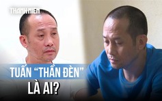 Tuấn 'thần đèn' là ai?