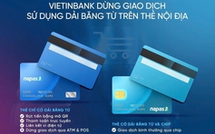 Từ hôm nay ngân hàng ngừng giao dịch toàn bộ thẻ từ, phân biệt loại thẻ ra sao?