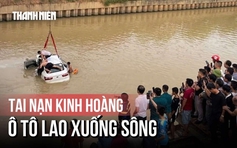 Kinh hoàng vụ ô tô lao xuống sông, 3 người thiệt mạng