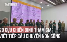 20 cựu chiến binh cùng sinh viên ‘viết tiếp câu chuyện non sông’