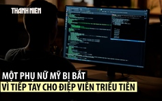 Lãnh án tù vì mở ‘trang trại laptop’ tại Mỹ nghi để giúp Triều Tiên