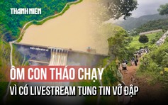 Hàng ngàn người ôm đồ tháo chạy vì tin giả 'vỡ đập thủy điện ở Nghệ An'