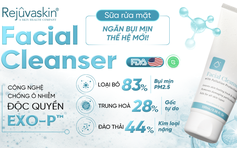 Sữa rửa mặt tiên phong với công nghệ hỗ trợ làm sạch bụi mịn PM2.5