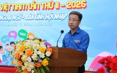 'Không có ngoại ngữ, thanh niên hôm nay khó có thể bước ra thế giới'