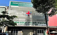 Bác sĩ dỏm 'vẽ bệnh moi tiền': Đình chỉ Phòng khám đa khoa quốc tế Đà Nẵng