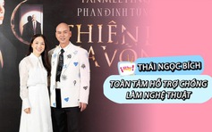 Bà xã Phan Đinh Tùng gác lại sự nghiệp, toàn tâm hỗ trợ chồng làm nghệ thuật