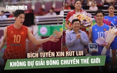 Bích Tuyền xin rút lui, không dự giải bóng chuyền thế giới ở Thái Lan