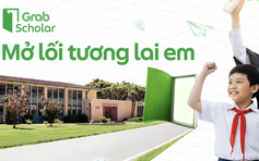 Grab triển khai chương trình học bổng GrabScholar dành cho học sinh, sinh viên Việt Nam