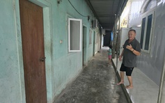 Hàng trăm nhà trọ bỏ không, người đầu tư lỗ tiền tỉ