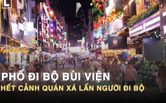 Phố đi bộ Bùi Viện hết cảnh quán xá lấn người đi bộ