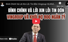 Hơn 50 kênh/trang mạng xã hội chủ động gỡ nội dung bịa đặt, vu khống Vingroup