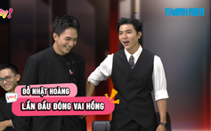 Đỗ Nhật Hoàng lần đầu đóng vai O Hồng và cái kết