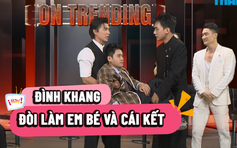 Dàn sao 'Mưa đỏ': Đình Khang ‘xịt keo’ khi lỡ nhận lời đóng tiểu phẩm cùng Steven Nguyễn, Đỗ Nhật Hoàng