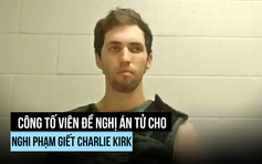 Công tố viên đề nghị án tử hình cho nghi can giết ông Charlie Kirk