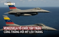 Venezuela tập trận tàu chiến, máy bay giữa căng thẳng với Mỹ