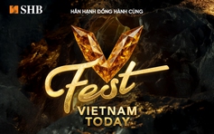 SHB đồng hành cùng V Fest - Vietnam Today: Concert quốc gia khép lại chuỗi A80