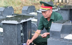 Chung dòng máu Lạc Hồng: Cựu chiến binh 23 năm đi tìm mộ liệt sĩ
