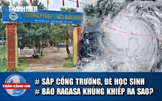 Toàn cảnh 17h: Điều tra vụ sập cổng trường đè 2 học sinh | Đặc điểm khủng khiếp của siêu bão Ragasa
