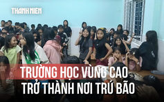 Trường học vùng cao Trà My trở thành nơi trú bão số   10 cho học sinh