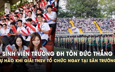 Sinh viên Trường ĐH Tôn Đức Thắng tự hào khi giải TNSV tổ chức ngay trên sân nhà 