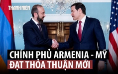 Mỹ xúc tiến dự án 'tuyến đường Trump' ở Armenia