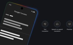 Google Translate thử tính năng mới, giải quyết điểm yếu lâu nay khi dịch