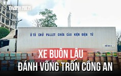 Quảng Trị: Đánh võng trốn công an, lộ vụ buôn lậu thuốc lá