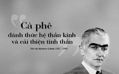 Kỳ 118: Hàng quán cà phê - Nơi con người nhận thức bản thân và xã hội