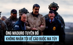 Tổng thống Venezuela ra tòa Mỹ, tuyên bố không nhận tội về cáo buộc ma túy